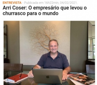 Arri Coser: O empresário que levou o churrasco para o mundo